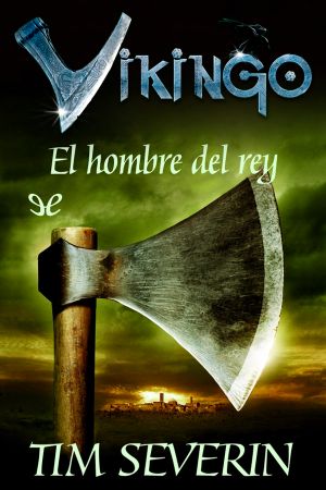 [Viking 03] • El hombre del rey